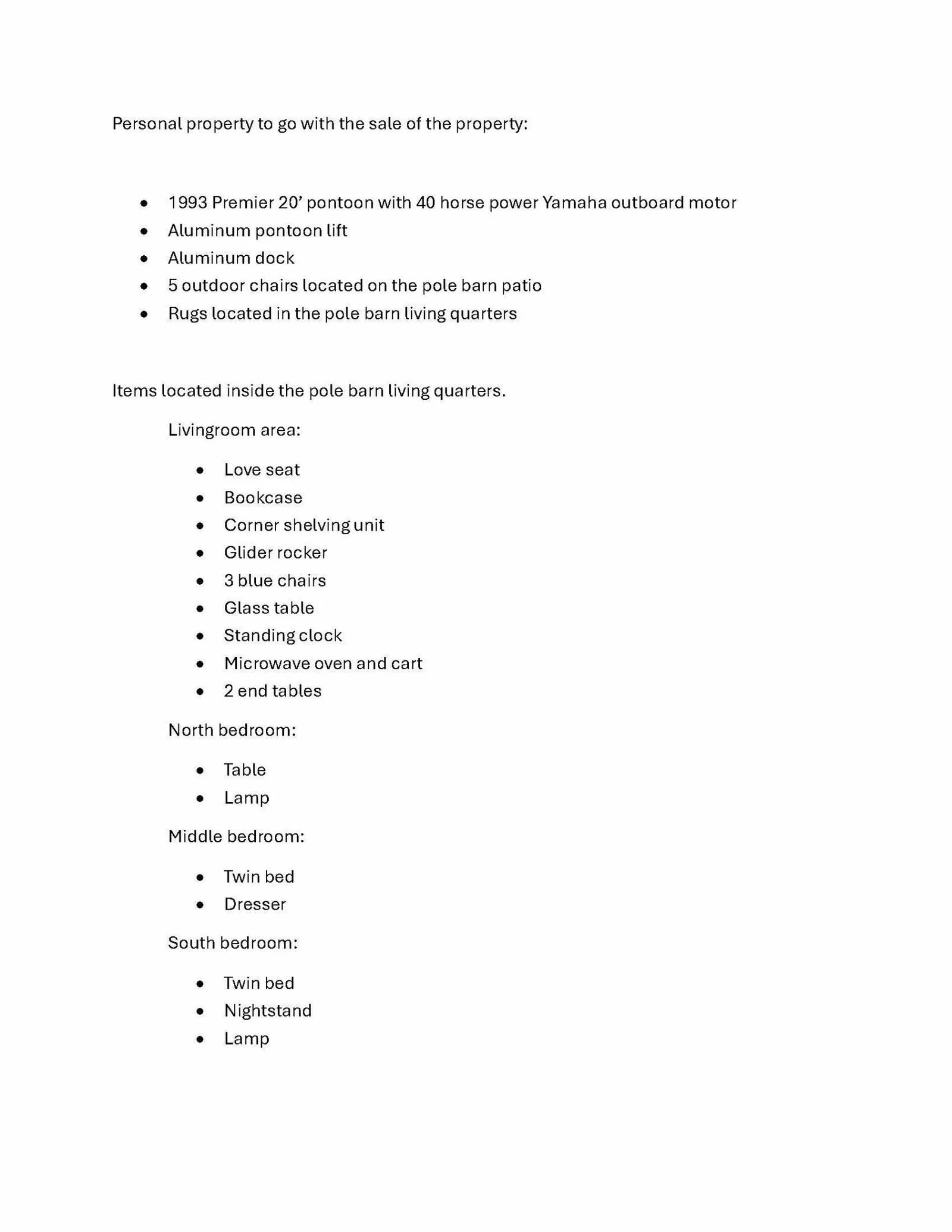 Personal property to go with the sale of the property.jpg